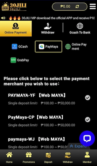 Step 1: select PayMaya as the deposit method and choose one of the PayMaya payment channels that appear below.